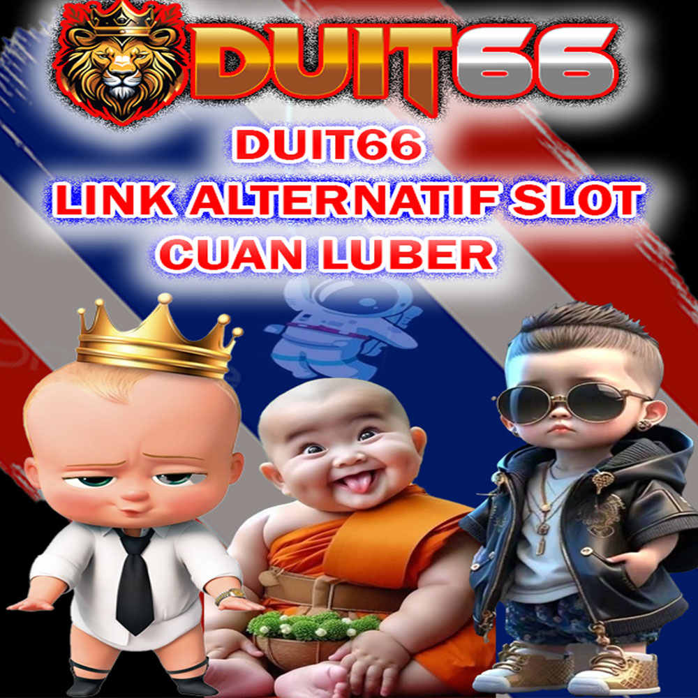 DUIT66 : REKOMENDASI LINK ALTERNATIF SLOT CUAN LUBER DAN MUDAH MENANG